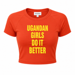 Load image into Gallery viewer, Ugandan Girls Do it Better
