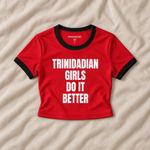 Load image into Gallery viewer, Trinidad Girls Do It Better Top
